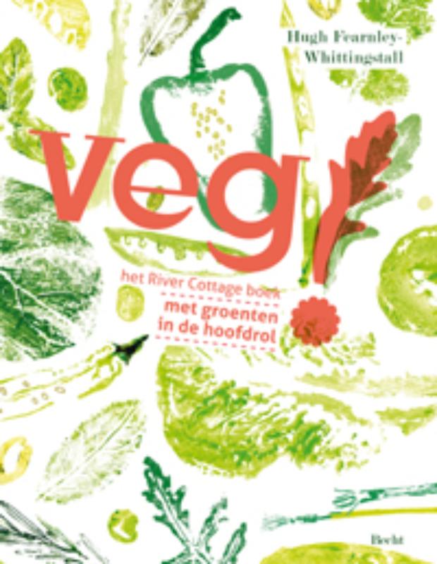 Veg! - Het River Cottage boek met groenten in de hoofdrol - 
Fearnley-Whittingstall, Hugh