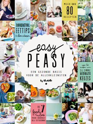 Easy peasy - Een gezonde basis voor de allerkleinsten - 
Heuvel, Claire van den en Haren, Vera van