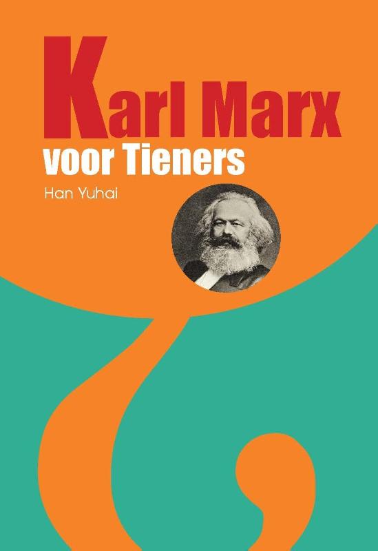 Karl Marx voor tieners - 
Yuhai, Han