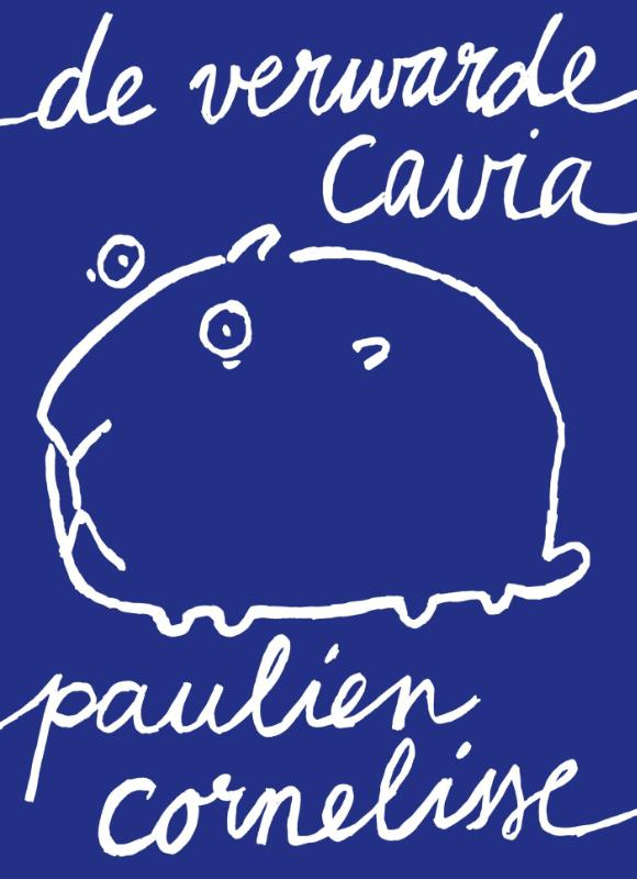 De verwarde cavia - 
Cornelisse, Paulien