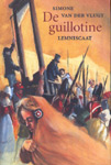 De guillotine - 
Vlugt, Simone van der