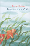 Een zee voor Zoë - 
Henkes, Kevin