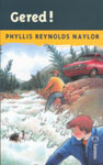 Gered! - 
Reynolds Naylor, Phyllis