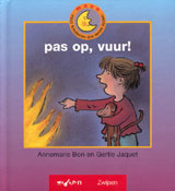 pas op, vuur! - 
Bon, Annemarie