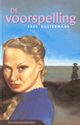 De voorspelling - 
Kustermans, Paul