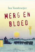 Merg en bloed - 
Vandewijer, Ina