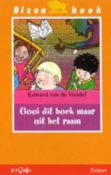 Gooi dit boek maar uit het raam - 
Vendel, Edward van de